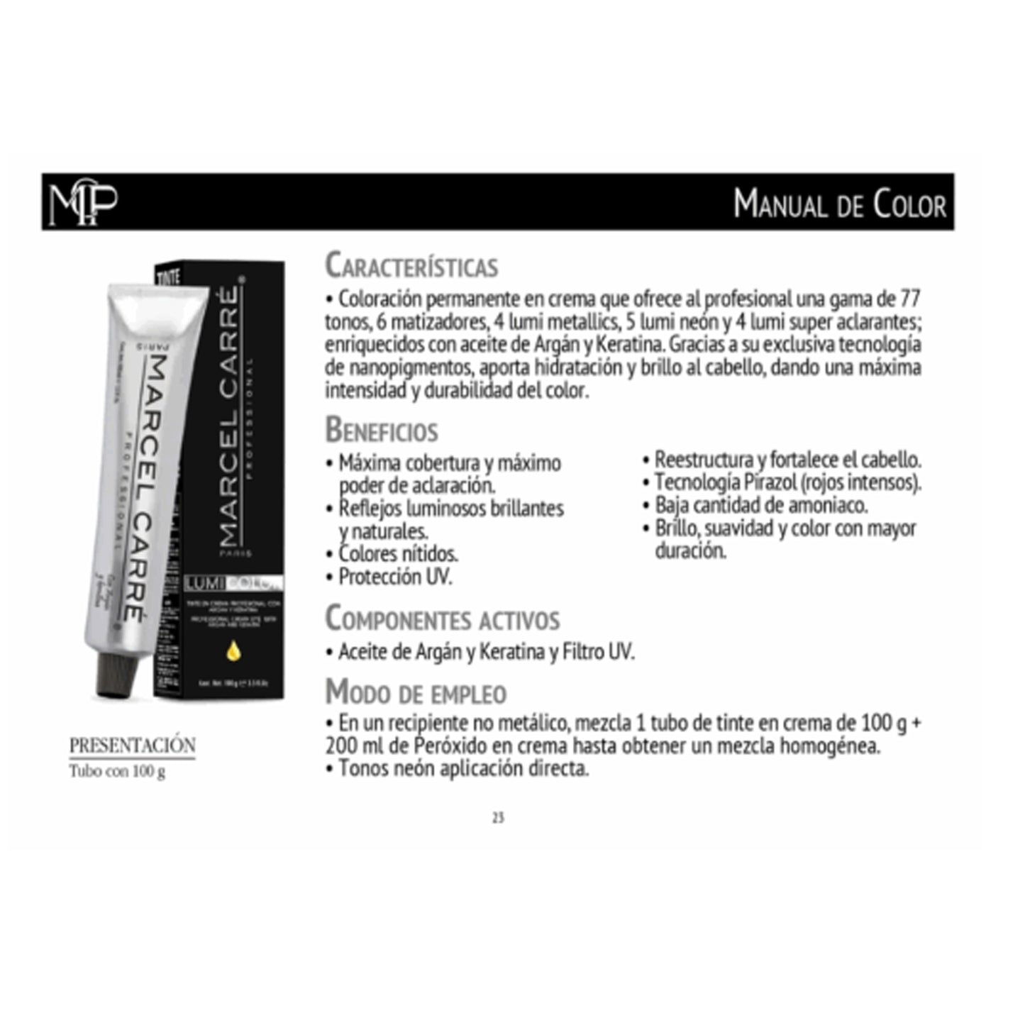 Tinte Marcel Carré 100 g Fórmula 1+2 Argan, Keratina Y Uv